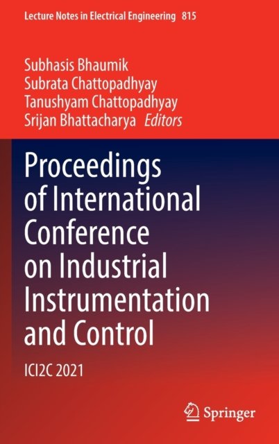 Proceedings of International Conference on Industrial Instrumentation and Control