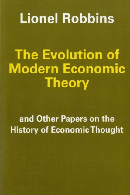 The Evolution of Modern Economic Theory