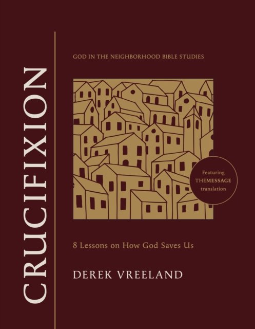 God in the Neighborhood Bible Studies