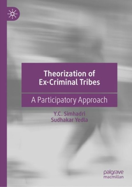 Theorization of Ex-Criminal Tribes
