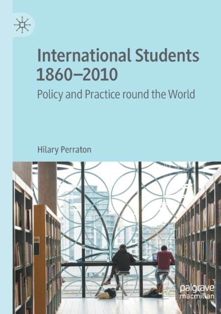International Students 1860–2010
