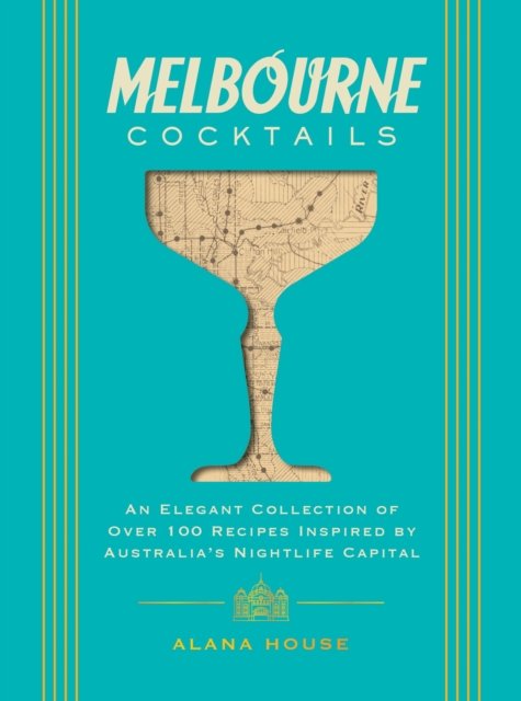 Melbourne Cocktails