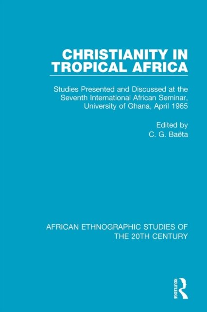 Christianity in Tropical Africa