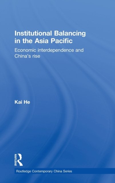 Institutional Balancing in the Asia Pacific