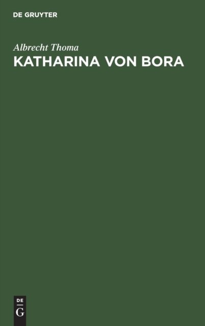 Katharina von Bora