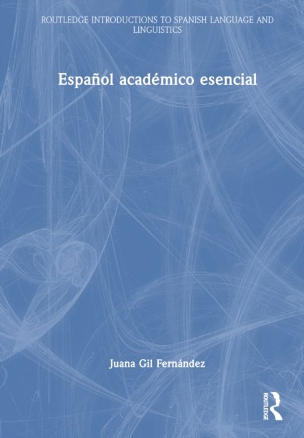 Español académico esencial