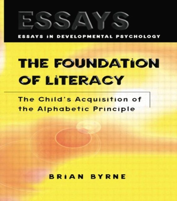 The Foundation of Literacy