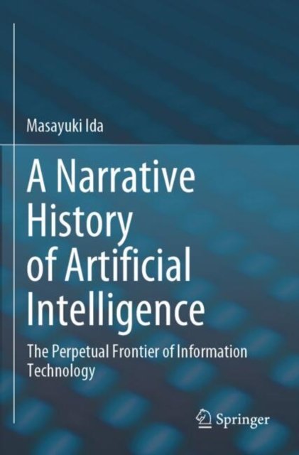 A Narrative History of Artificial Intelligence