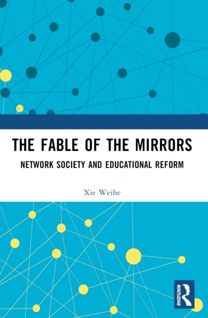 The Fable of the Mirrors