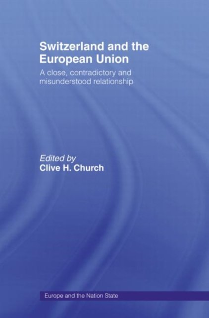 Switzerland and the European Union