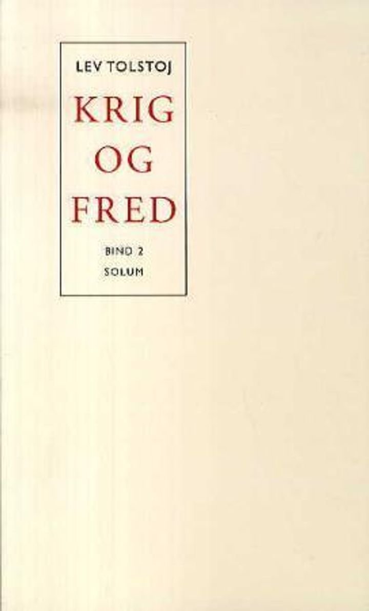 Krig og fred - II