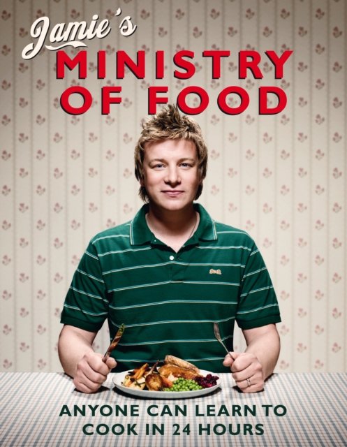 Jamie''s Ministry of Food