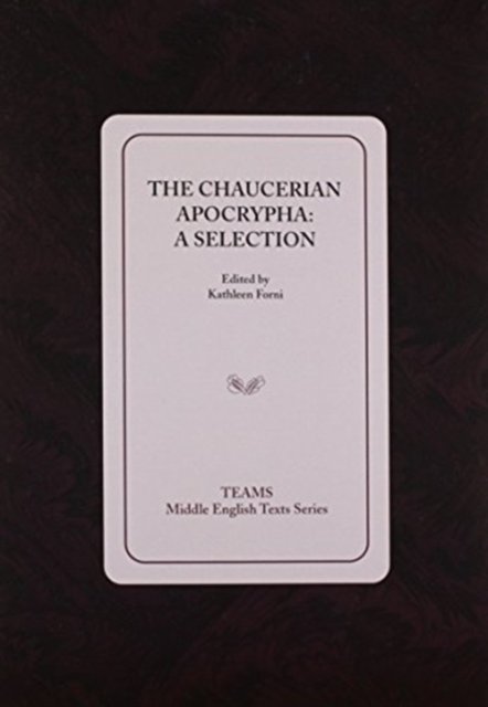 The Chaucerian Apocrypha
