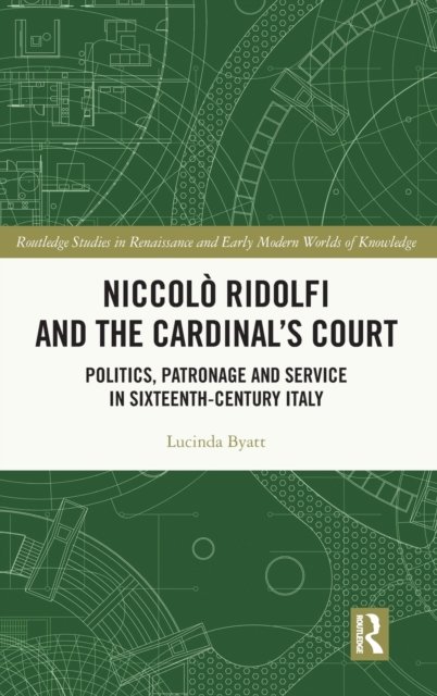 Niccolo Ridolfi and the Cardinal's Court