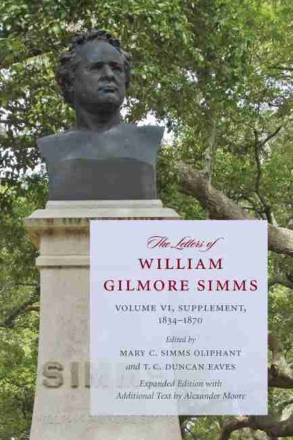 The Letters of William Gilmore Simms