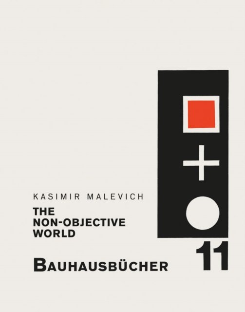 The Non–objective World – Bauhausbücher 11