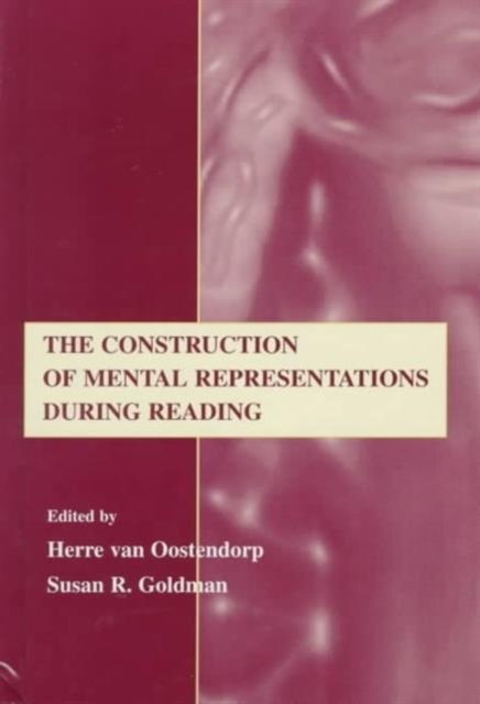The Construction of Mental Representations During Reading