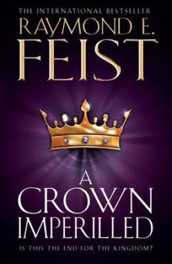 A crown imperilled | Raymond E. Feist | Ark.no