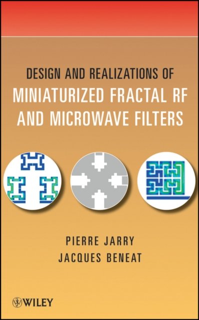 Design and Realizations of Miniaturized Fractal RF  and Microwave Filters