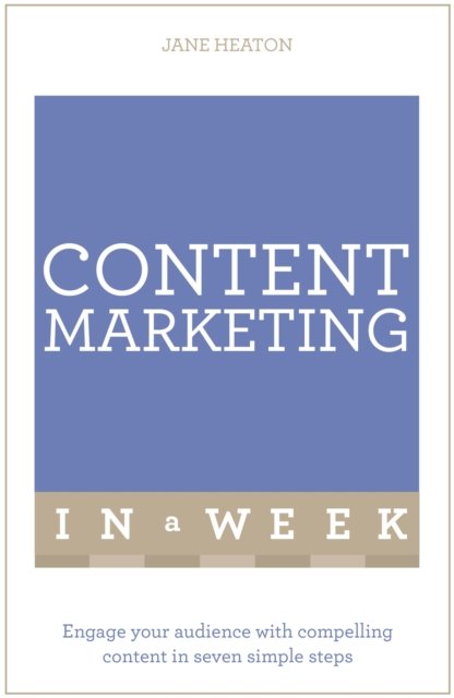 Content Marketing In A Week