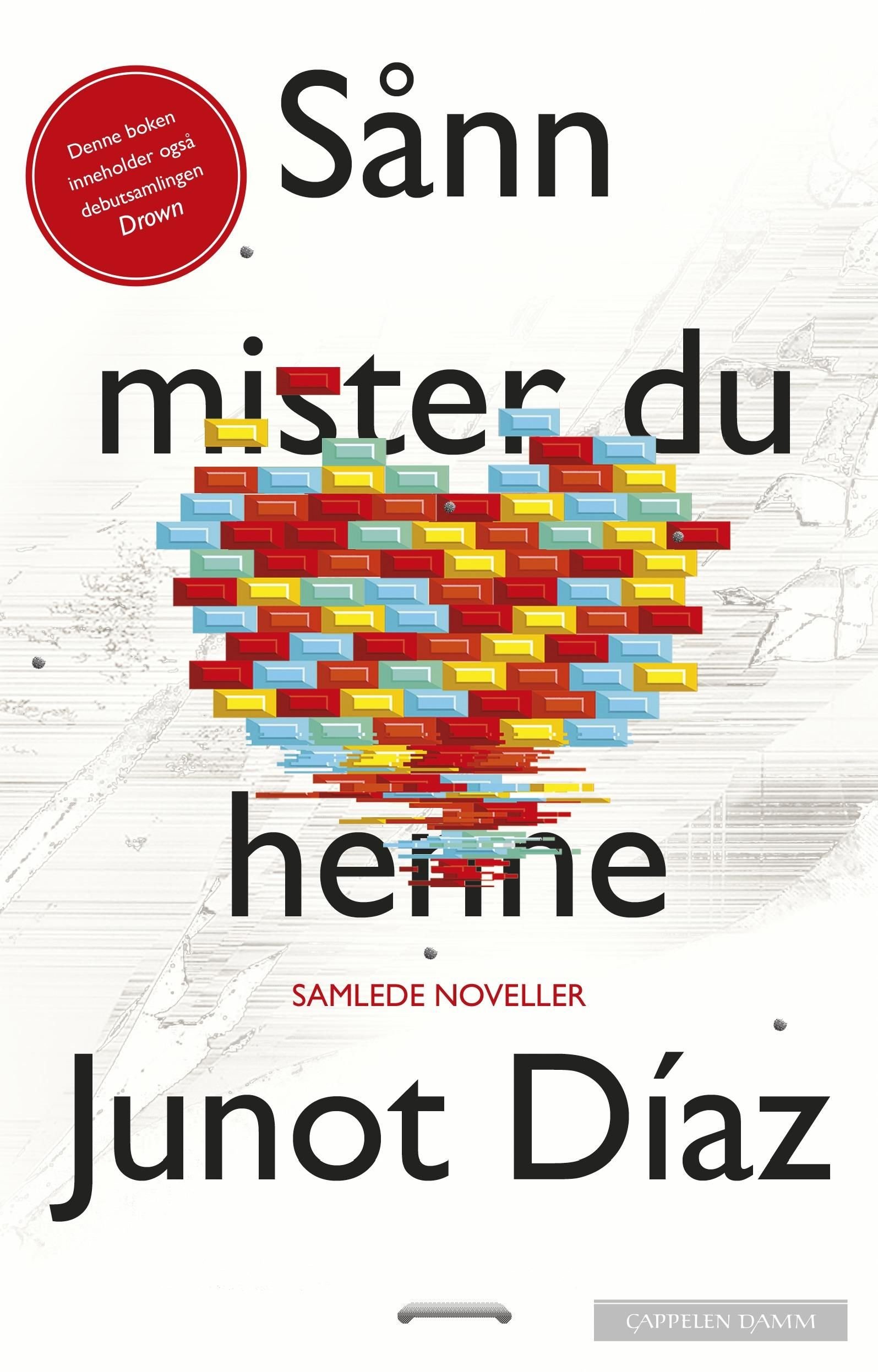 Sånn mister du henne ; Synk - samlede noveller :