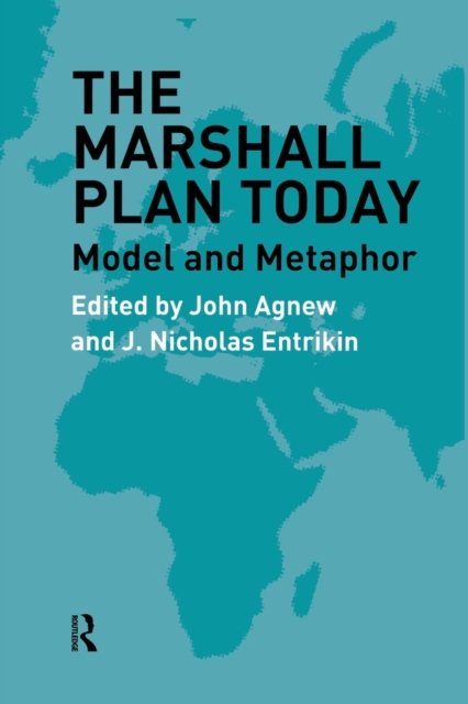 The Marshall Plan Today