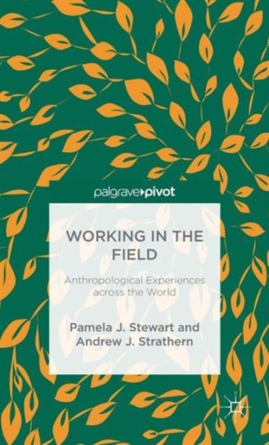 Working in the Field