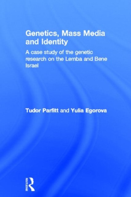 Genetics, Mass Media and Identity