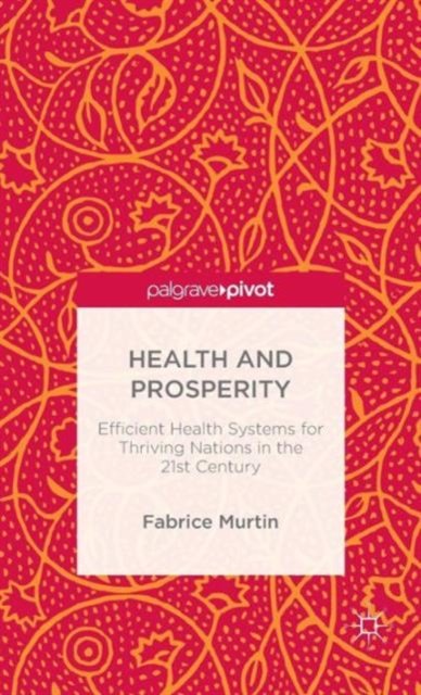 Health and Prosperity