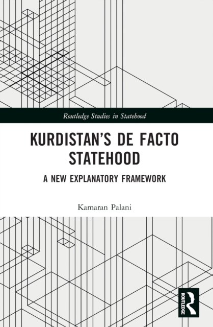 Kurdistan’s De Facto Statehood