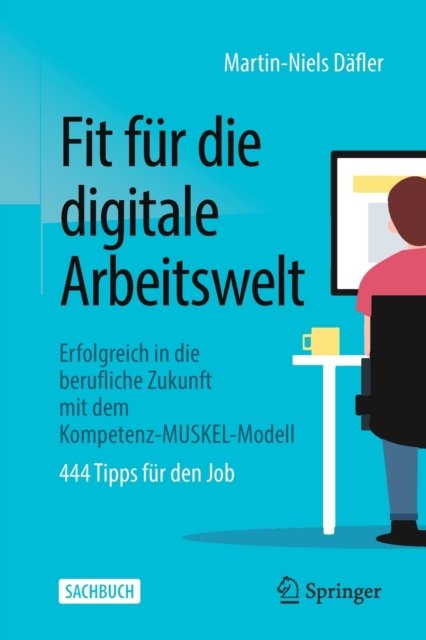 Fit fur die digitale Arbeitswelt