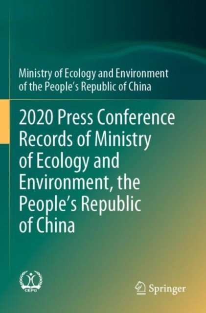 2020 Press Conference Records of Ministry of Ecology and Environment, the People''s Republic of China
