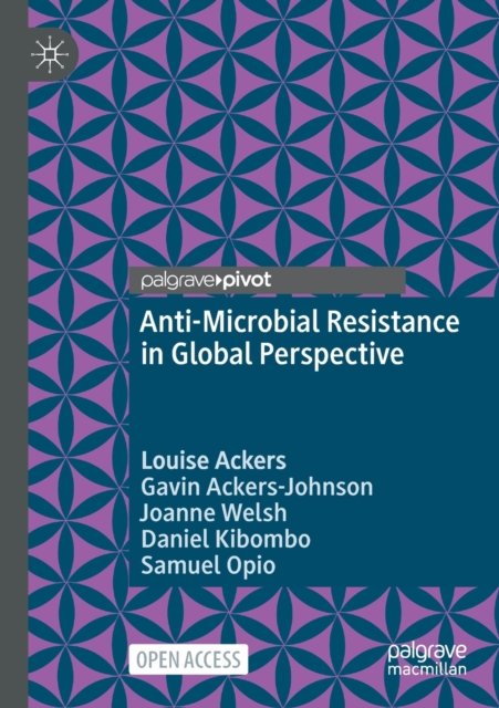 Anti-Microbial Resistance in Global Perspective