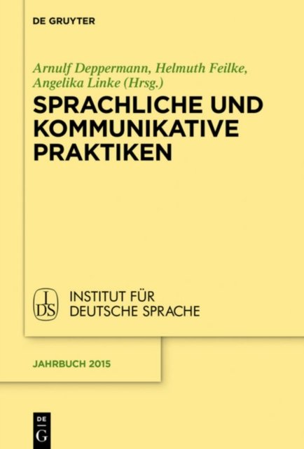 Sprachliche Und Kommunikative Praktiken