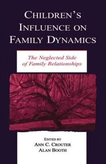 Children's Influence on Family Dynamics