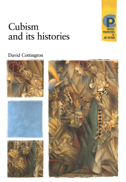 Cubism and its histories