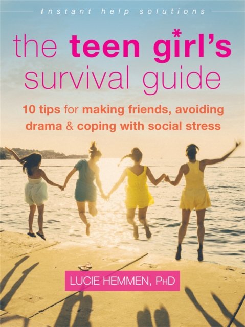 Teen Girl''s Survival Guide