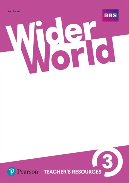 Wider World 3 Teacher''s Resource Book