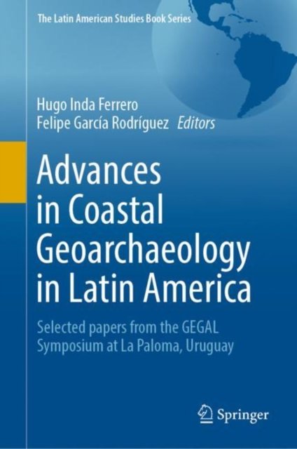 Advances in Coastal Geoarchaeology in Latin America