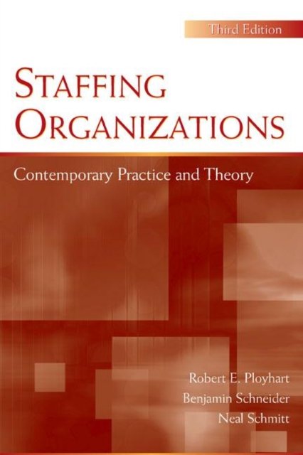 Staffing Organizations
