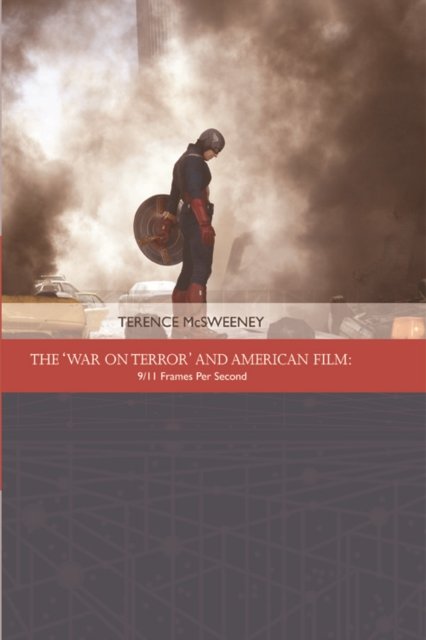 The 'War on Terror' and American Film