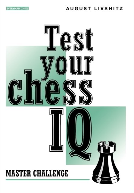 Test Your Chess IQ