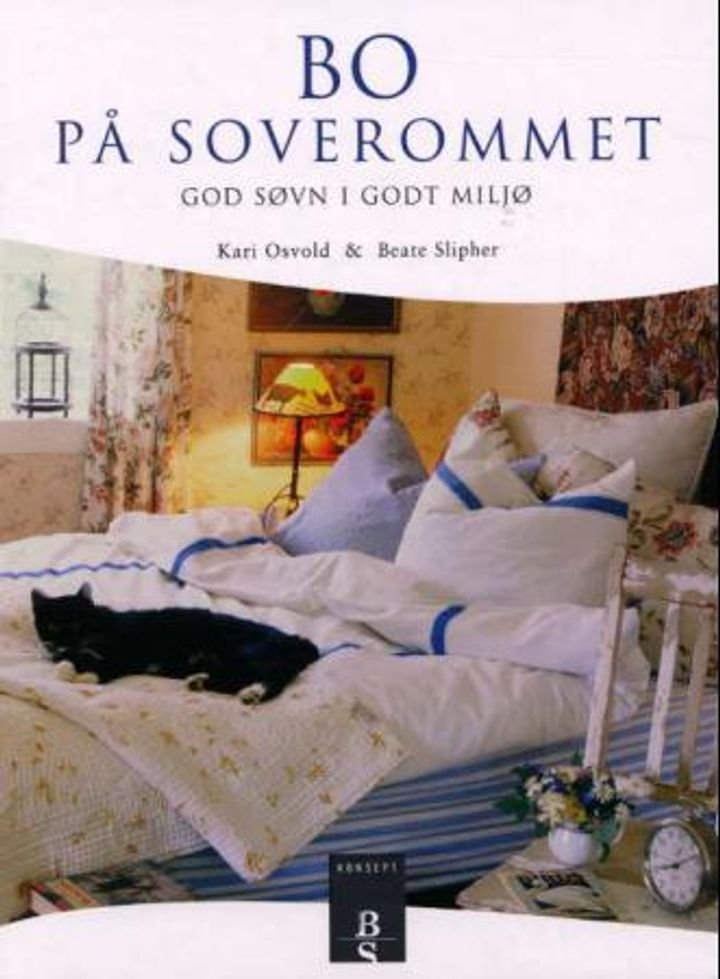Bo på soverommet - god søvn i godt miljø