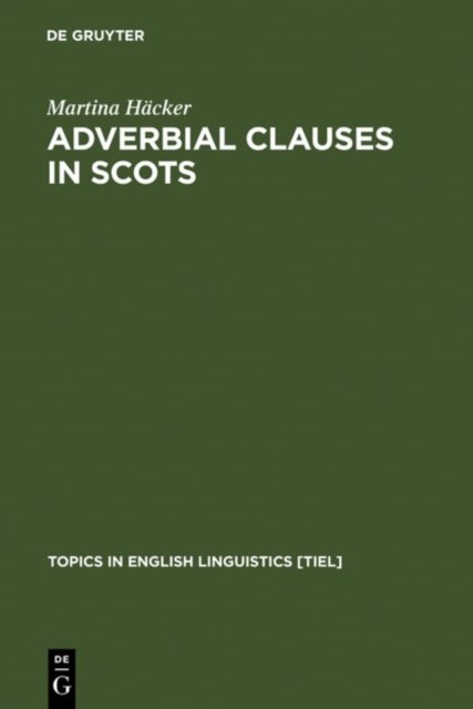 Adverbial Clauses In Scots