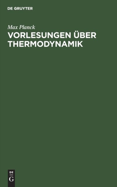 Vorlesungen über Thermodynamik