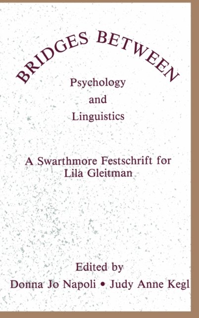 Bridges Between Psychology and Linguistics