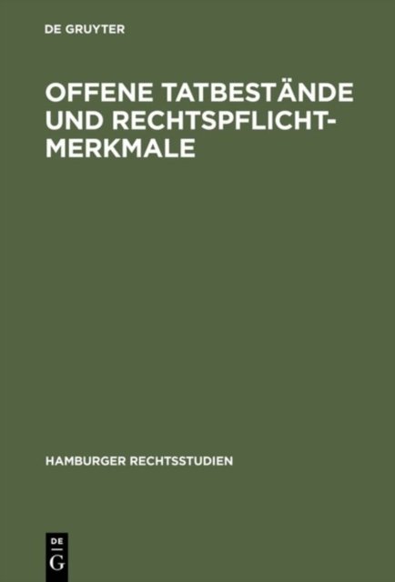 Offene Tatbestande Und Rechtspflichtmerkmale
