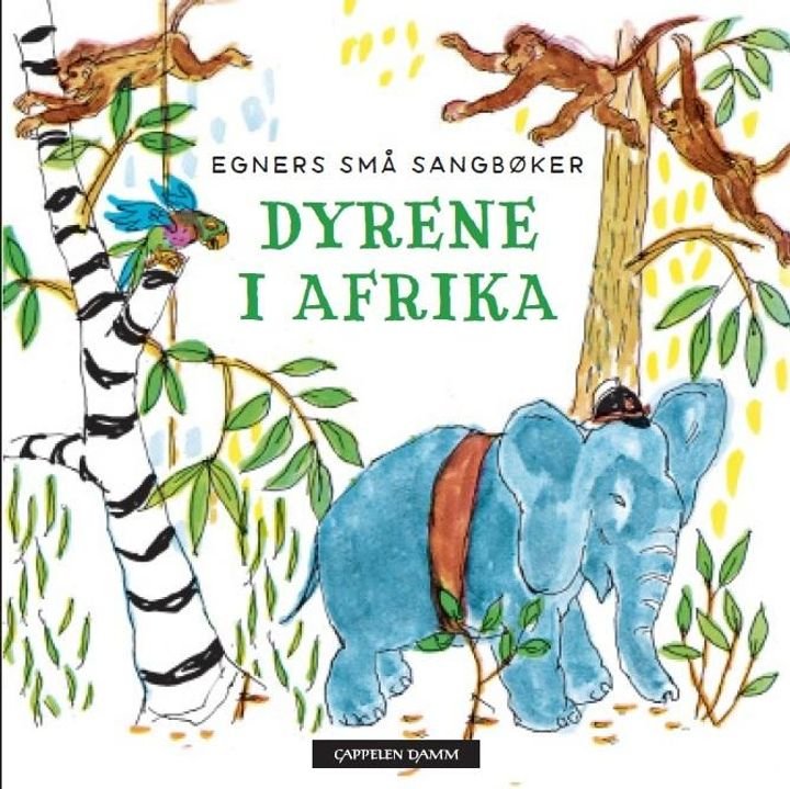 Dyrene i Afrika av Thorbjørn Egner