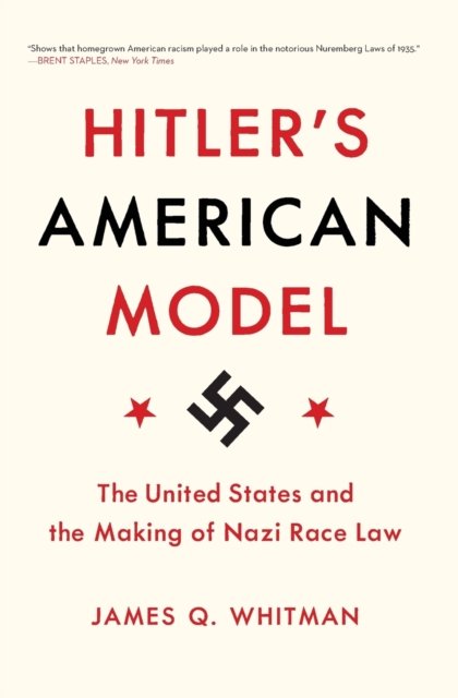 Hitler's American Model