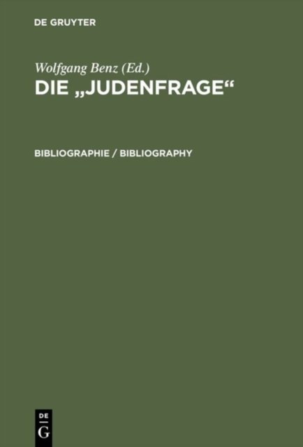 Die "Judenfrage", Bibliographie